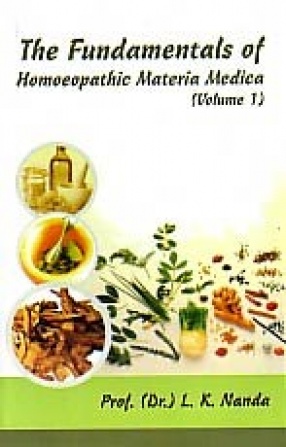 Fundamentals of Homoeopathic Materia Medica (Volume 1)