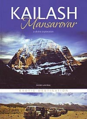 Kailash Mansarovar: A Divine Exploration