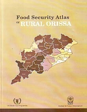 Food Security Atlas of Rural Orissa