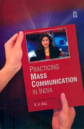 Practicing Mass Communication in India