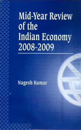 Mid-Year Review of the Indian Economy 2008-2009