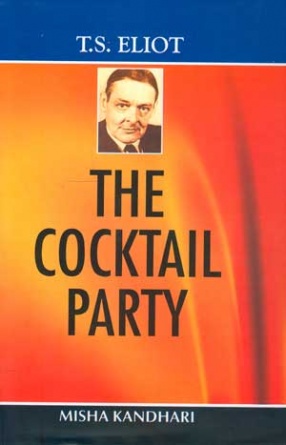 T.S. Eliot: The Cocktail Party