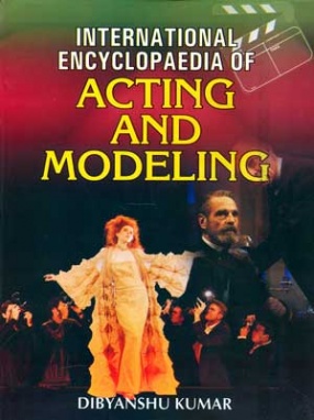 International Encyclopaedia of Acting and Modeling