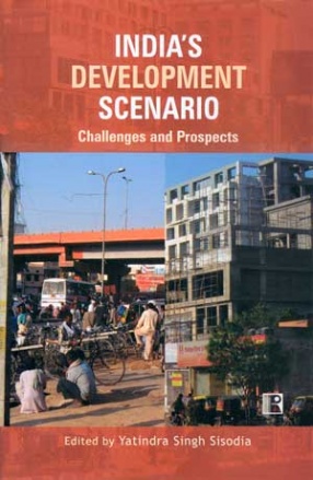 India's Development Scenario: Challenges and Prospects