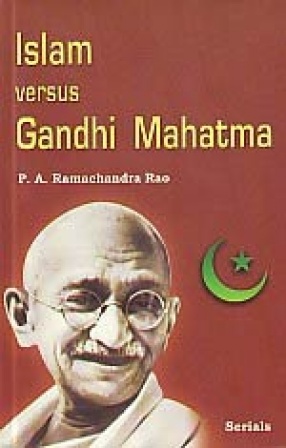 Islam Versus Gandhi Mahatma