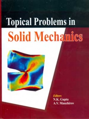 Topical Problems in Solid Mechanics