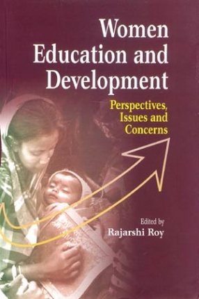 Women Education and Development: Perspectives, Issues and Concerns