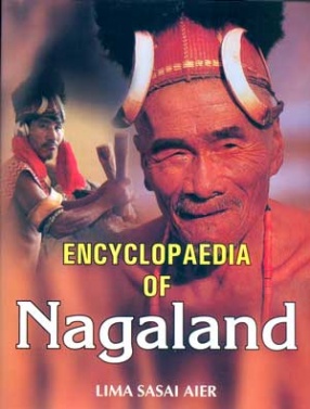 Encyclopaedia of Nagaland (In 2 Volumes)