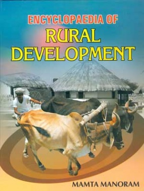 Encyclopaedia of Rural Development (In 2 Volumes)