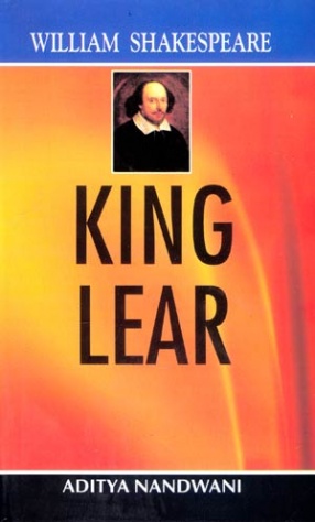 William Shakespeare: King Lear