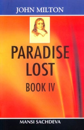 John Milton: Paradise Lost, Book IV