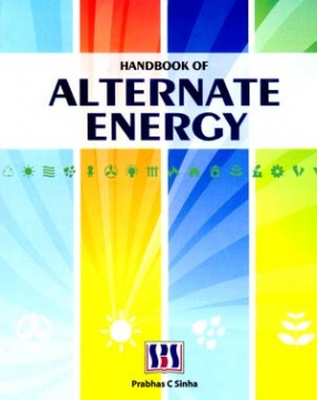 Handbook of Alternate Energy