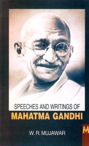 Speeches and Writings of Mahatma Gandhi (In 4 Volumes)