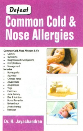 Defeat Common Cold & Nose Allergies