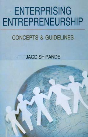 Enterprising Entrepreneurship: Concepts & Guidelines