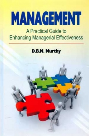 Management: A Practical Guide to Enhancing Managerial Effectiveness