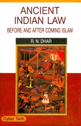 Ancient Indian Law: Before and After Coming Islam