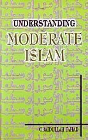 Understanding Moderate Islam