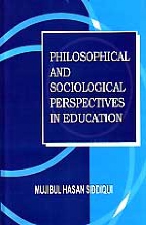 Philosophical and Sociological Perspectives in Education