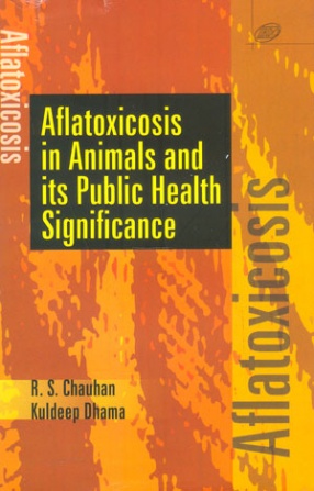 Aflatoxicosis in Animals and its Public Health Significance