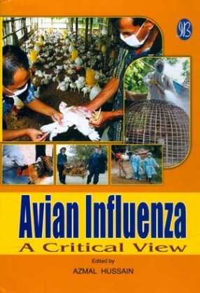 Avian Influenza: A critical View