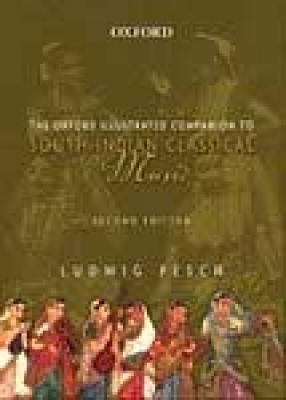 The Oxford Illustrated Companion to South Indian Classical Music