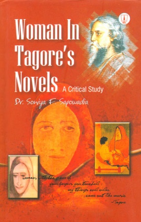 Woman in Tagore's Novels: A Critical Study