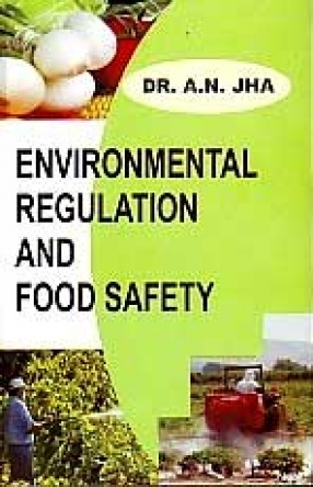 Environmental Regulation and Food Safety