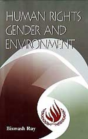 Human Rights, Gender and Environment