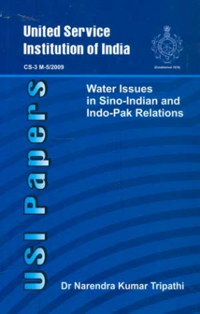 A study of water Issues in Sino-Indian and Indo-Pak Relations