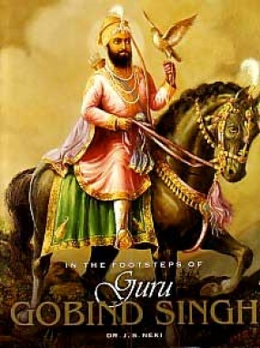 In the Footsteps of Guru Gobind Singh