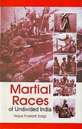 Martial Races of Undivided India