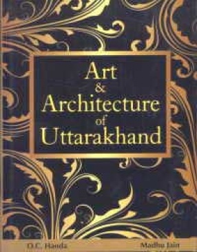 Art and Architecture of Uttarakhand