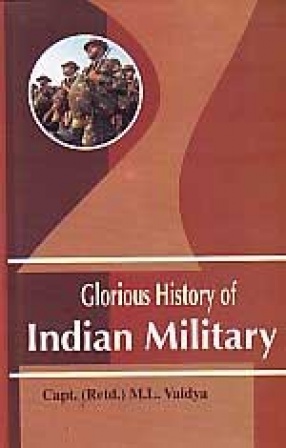 Glorious History of Indian Military