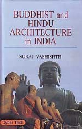 Buddhist and Hindu Architecture in India