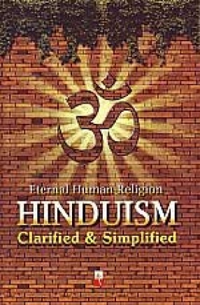 Hinduism, Clarified and Simplified