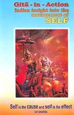 Gita-in-Action: Indian Insight into the Management of Self