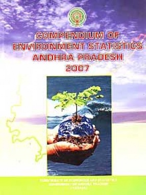 Compendium of Environment statistics Andhra Pradesh: 2007