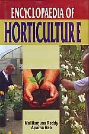 Encyclopaedia of Horticulture (In 5 Volumes)