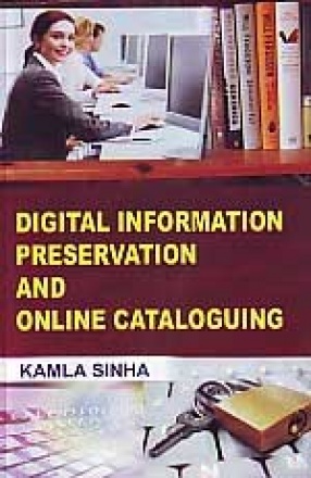 Digital Information Preservation and Online Cataloguing