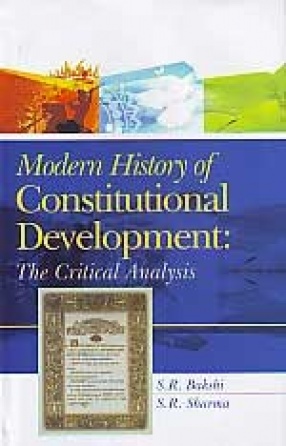 Modern History of Constitutional Development: The Critical Analysis