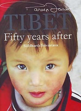 Tibet: Fifty Years After