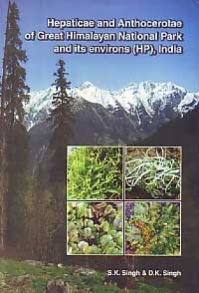 Hepaticae and Anthocerotae of Great Himalayan National Park and its Environs (HP), India