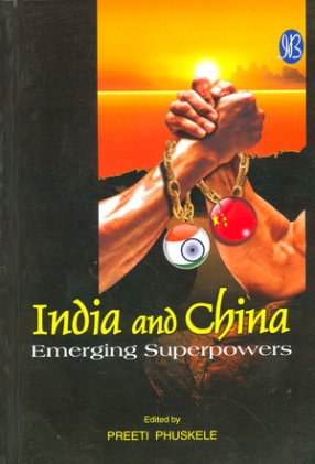 India and China: Emerging Superpowers
