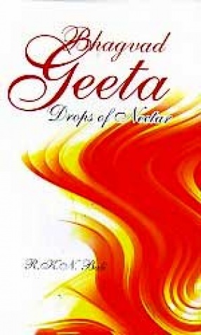 Bhagwat Geeta: Drops of Nectar