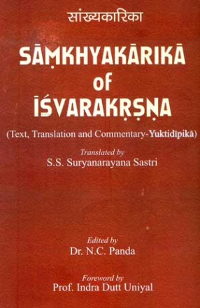 Samkhyakarika of Isvarakrsna: Text, Translation and Commentary-Yuktidipika
