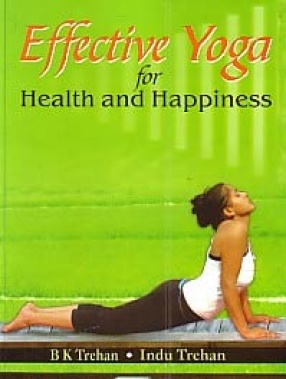 Effective Yoga for Health and Happiness