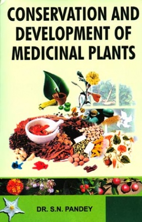 Conservation and Development of Medicinal Plants