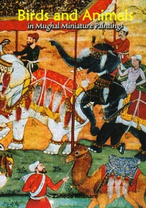 Birds and Animals in Mughal Miniature Paintings