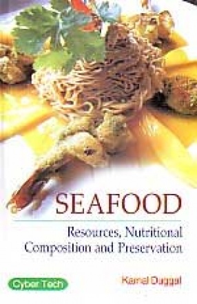 Seafood: Resources, Nutritional Composition and Preservation